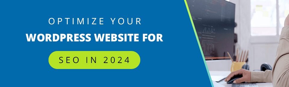 How To Optimize Your Website for SEO in 2024